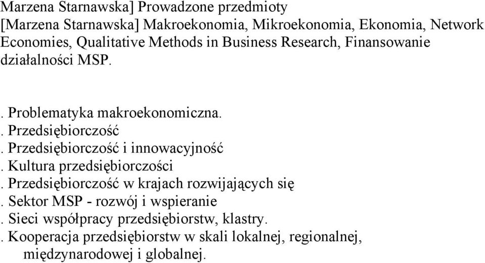 Przedsiębiorczość i innowacyjność. Kultura przedsiębiorczości. Przedsiębiorczość w krajach rozwijających się.