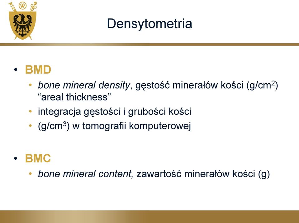 gęstości i grubości kości (g/cm 3 ) w tomografii