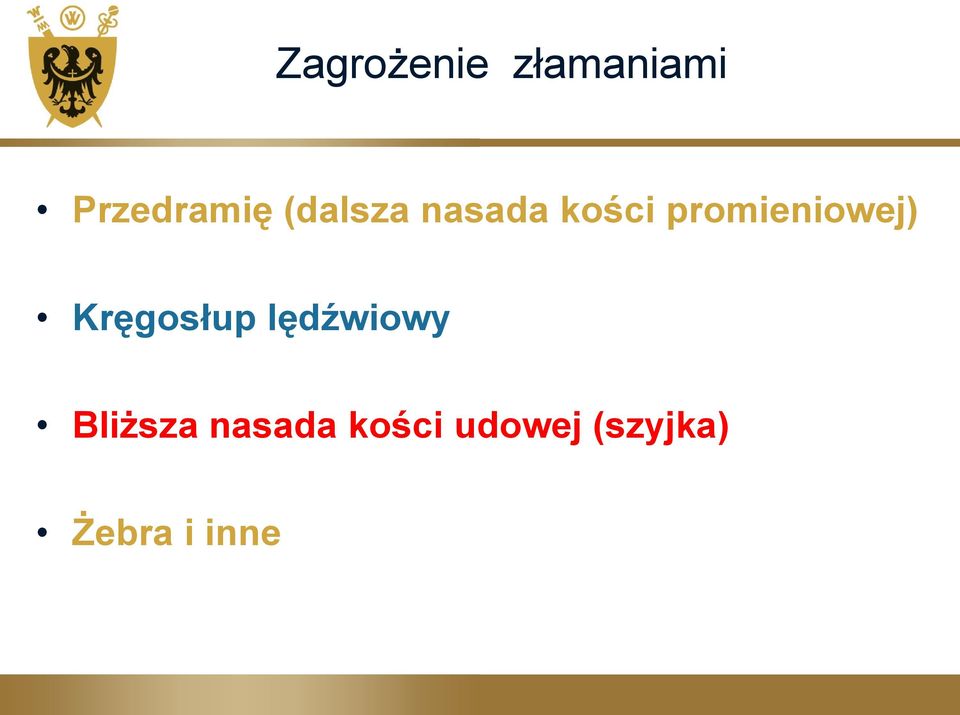 Kręgosłup lędźwiowy Bliższa nasada