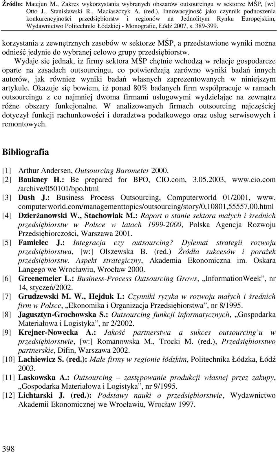 zaprezentowanych w niniejszym artykule.