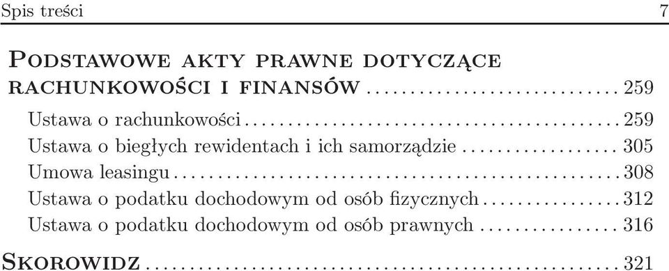 ..259 Ustawa o biegłych rewidentach i ich samorządzie... 305 Umowa leasingu.