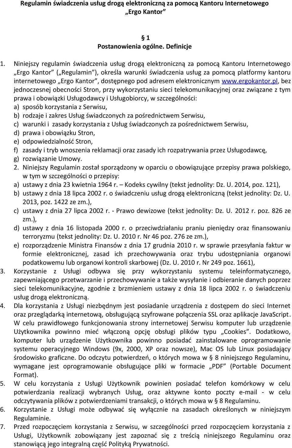 Kantor, dostępnego pod adresem elektronicznym www.ergokantor.