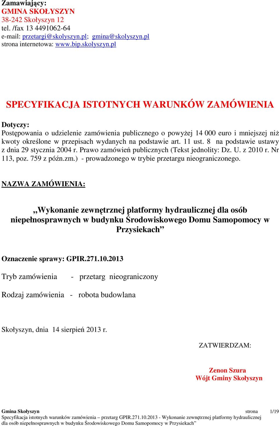 pl internetowa: www.bip.skolyszyn.