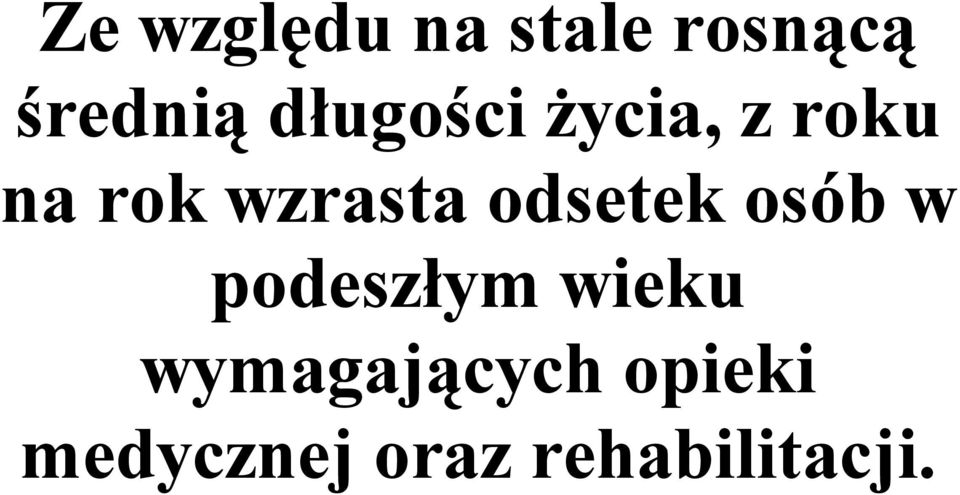 odsetek osób w podeszłym wieku