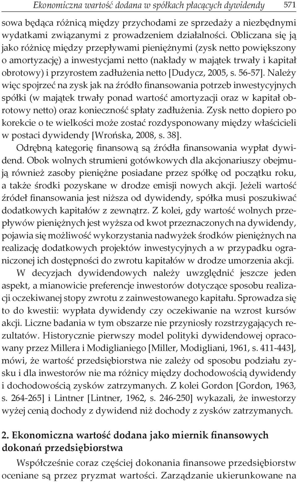 [Dudycz, 2005, s. 56-57].