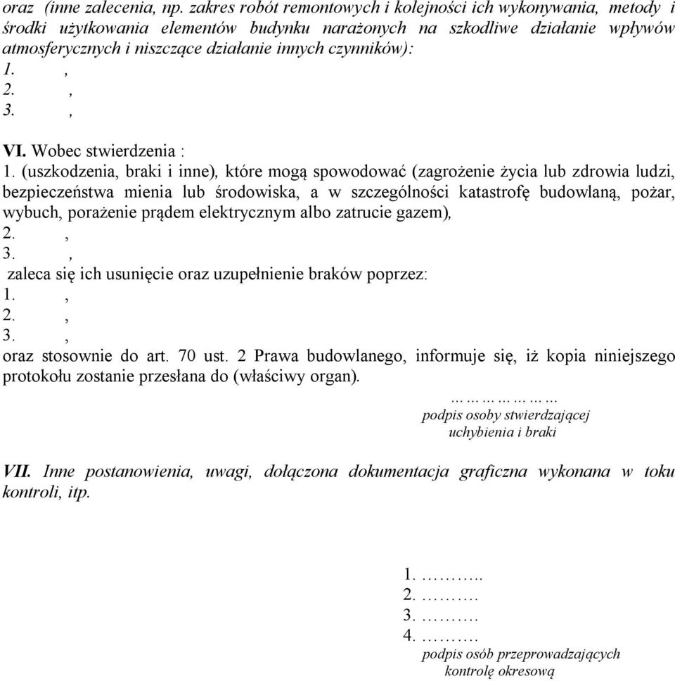 1., 2., 3., VI. Wobec stwierdzenia : 1.