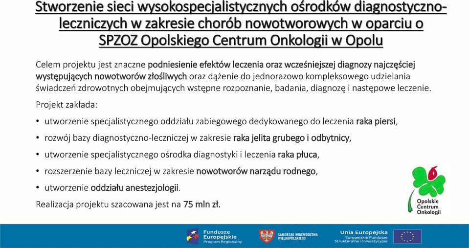 wstępne rozpoznanie, badania, diagnozę i następowe leczenie.