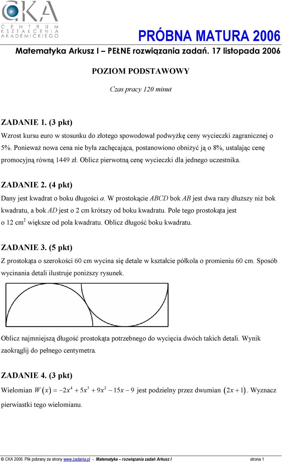 Ponieważ nowa cena nie była zachęcająca, postanowiono obniżyć ją o 8%, ustalając cenę promocyjną równą 449 zł. Oblicz pierwotną cenę wycieczki dla jednego uczestnika. ZADANIE.