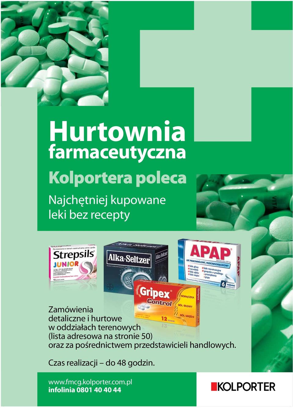 adresowa na stronie 50) oraz za pośrednictwem przedstawicieli handlowych.