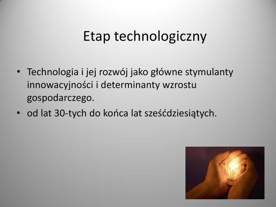 innowacyjności i determinanty wzrostu