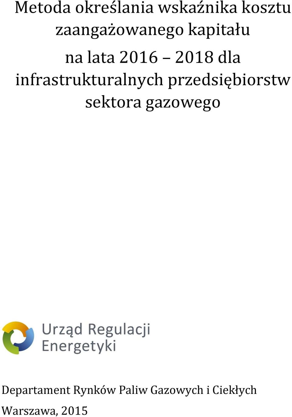 infrastrukturalnych przedsiębiorstw sektora