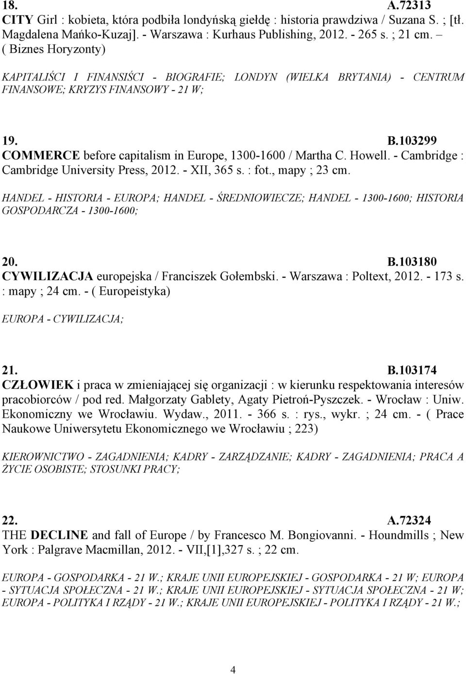 Howell. - Cambridge : Cambridge University Press, 2012. - XII, 365 s. : fot., mapy ; 23 cm.