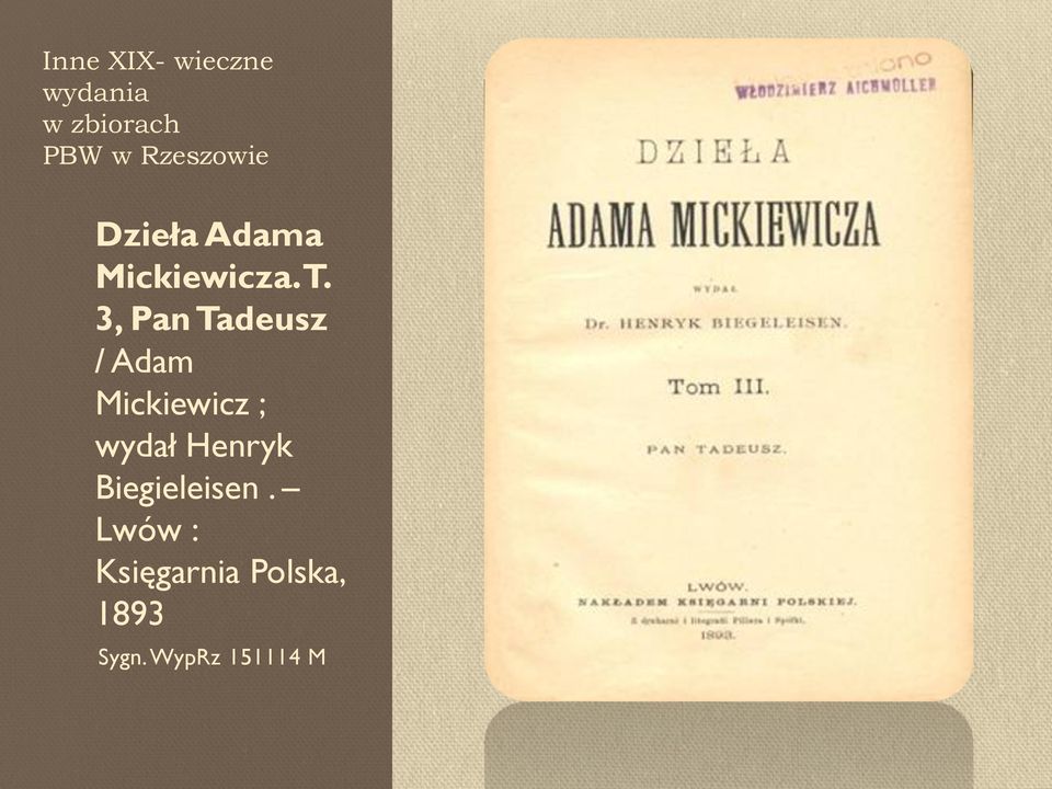 3, Pan Tadeusz / Adam Mickiewicz ; wydał Henryk