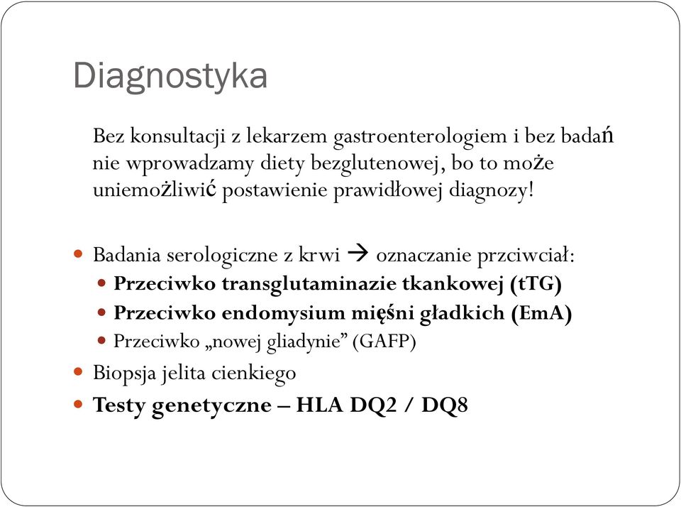 Badania serologiczne z krwi oznaczanie przciwciał: Przeciwko transglutaminazie tkankowej (ttg)