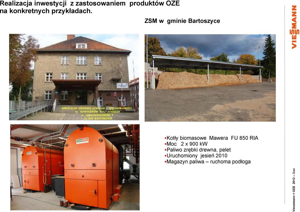 900 kw Paliwo zrębki drewna, pelet