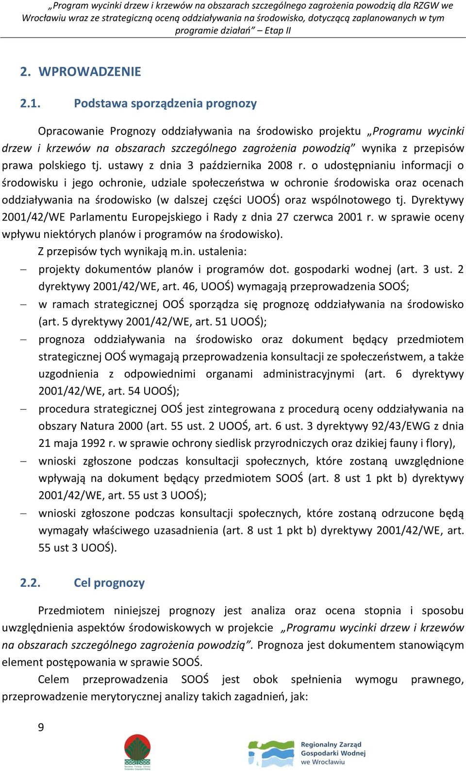 polskiego tj. ustawy z dnia 3 października 2008 r.