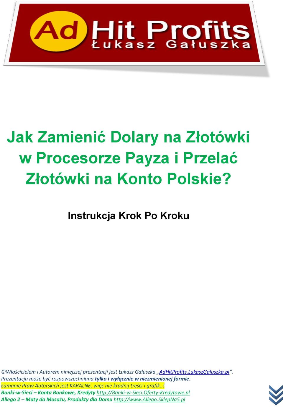 i Przelać Złotówki na Konto