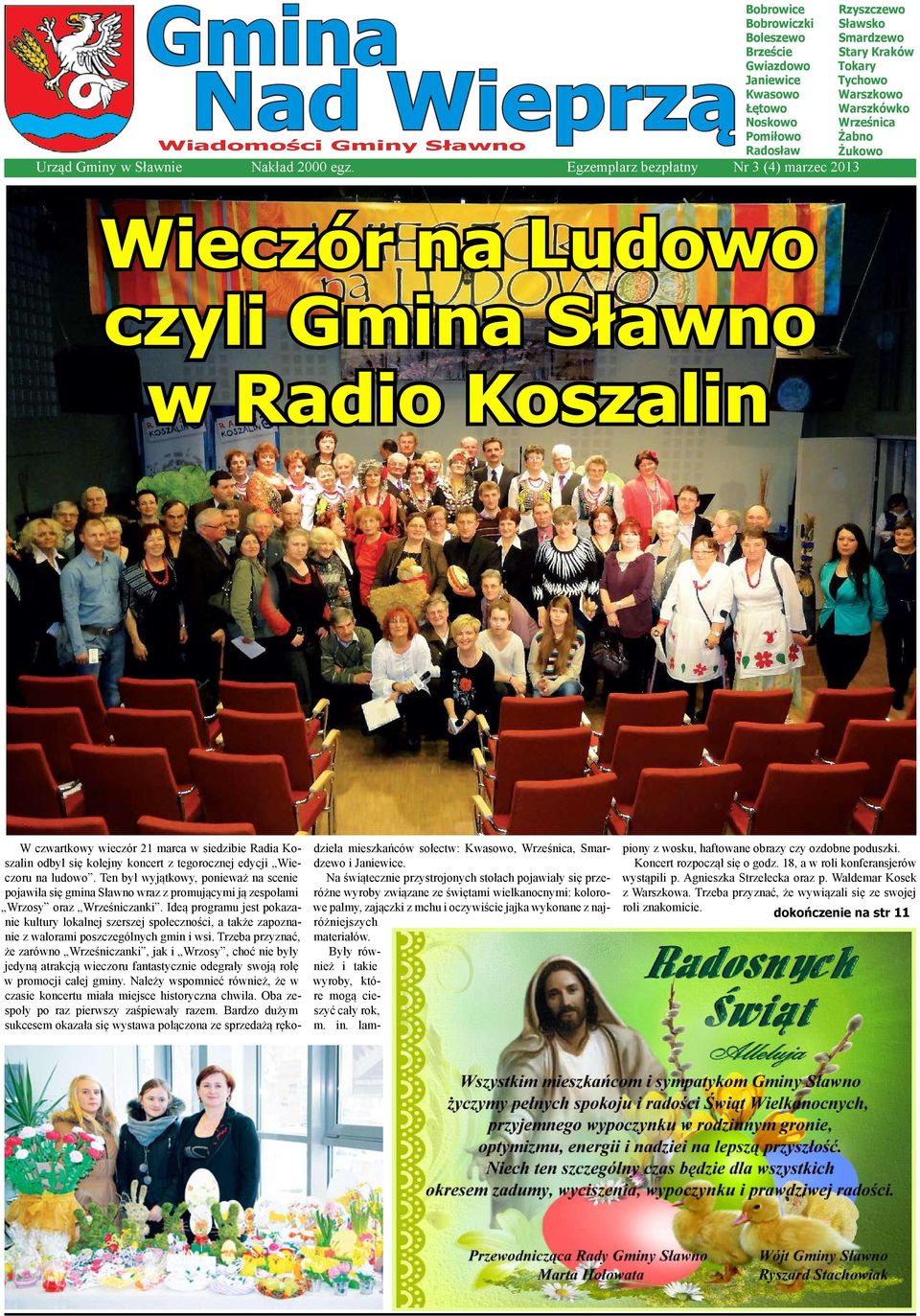 czwartkowy wieczór 21 marca w siedzibie Radia Koszalin odbył się kolejny koncert z tegorocznej edycji Wieczoru na ludowo.