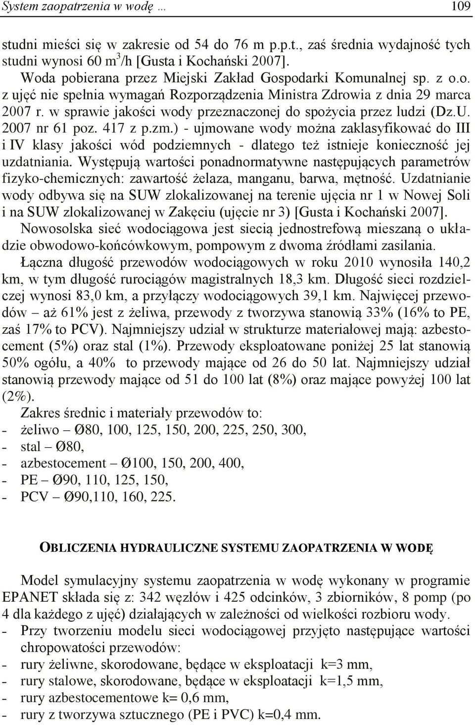 w sprawie jakości wody przeznaczonej do spożycia przez ludzi (Dz.U. 2007 nr 61 poz. 417 z p.zm.