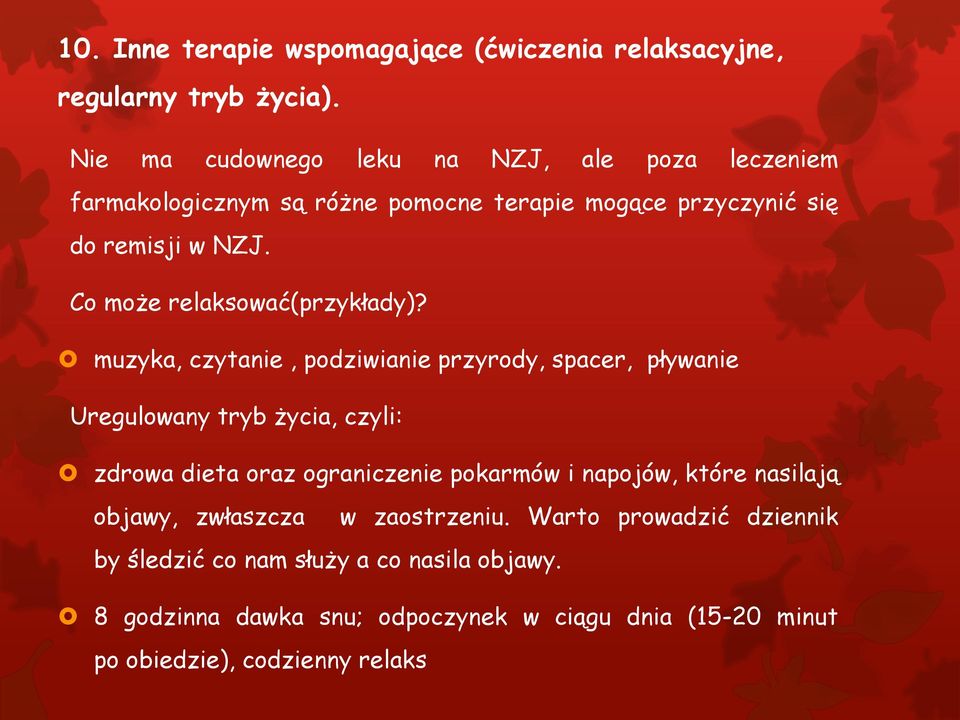 Co może relaksować(przykłady)?