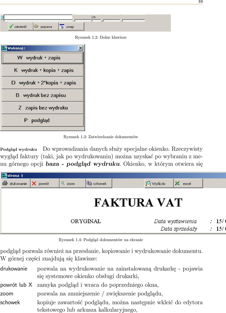 4: Podgląd dokumentów na ekranie podgląd pozwala również na przesłanie, kopiowanie i wydrukowanie dokumentu.