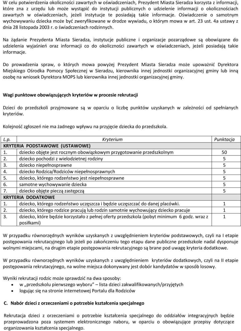 23 ust. 4a ustawy z dnia 28 listopada 2003 r. o świadczeniach rodzinnych.