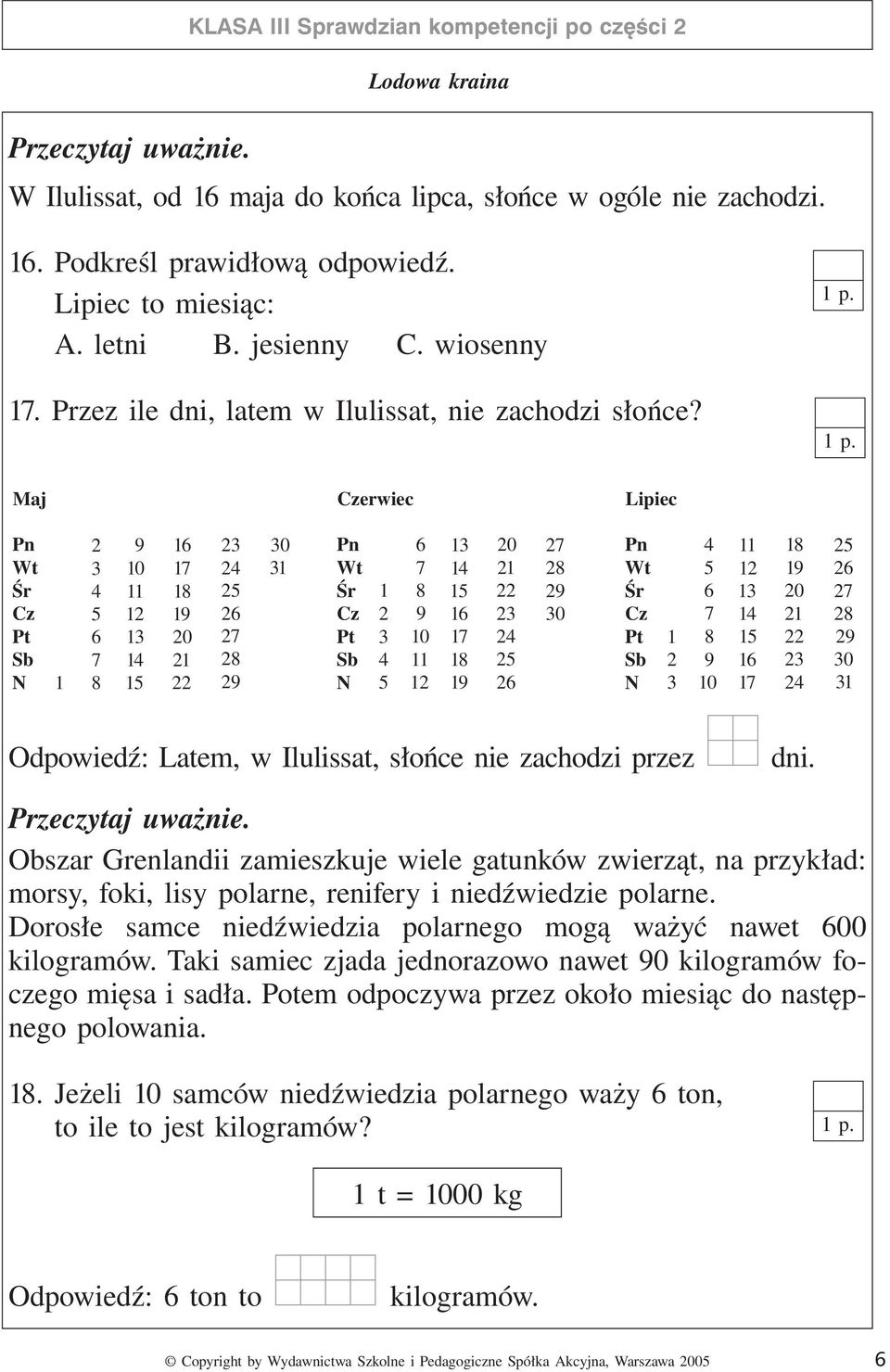 Maj Czerwiec Lipiec Pn Wt Śr Cz Pt Sb N 1 2 3 4 5 6 7 8 9 10 11 12 13 14 15 16 17 18 19 20 21 22 23 24 25 26 27 28 29 30 31 Pn Wt Śr Cz Pt Sb N 1 2 3 4 5 6 7 8 9 10 11 12 13 14 15 16 17 18 19 20 21