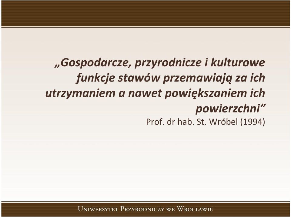 utrzymaniem a nawet powiększaniem ich