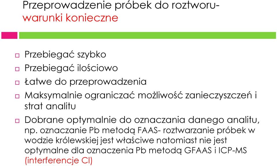 do oznaczania danego analitu, np.