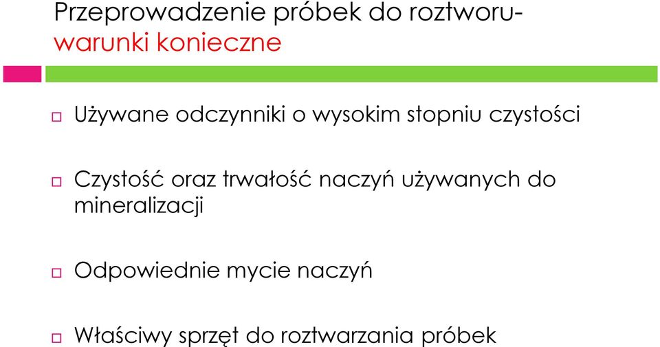 Czystość oraz trwałość naczyń używanych do