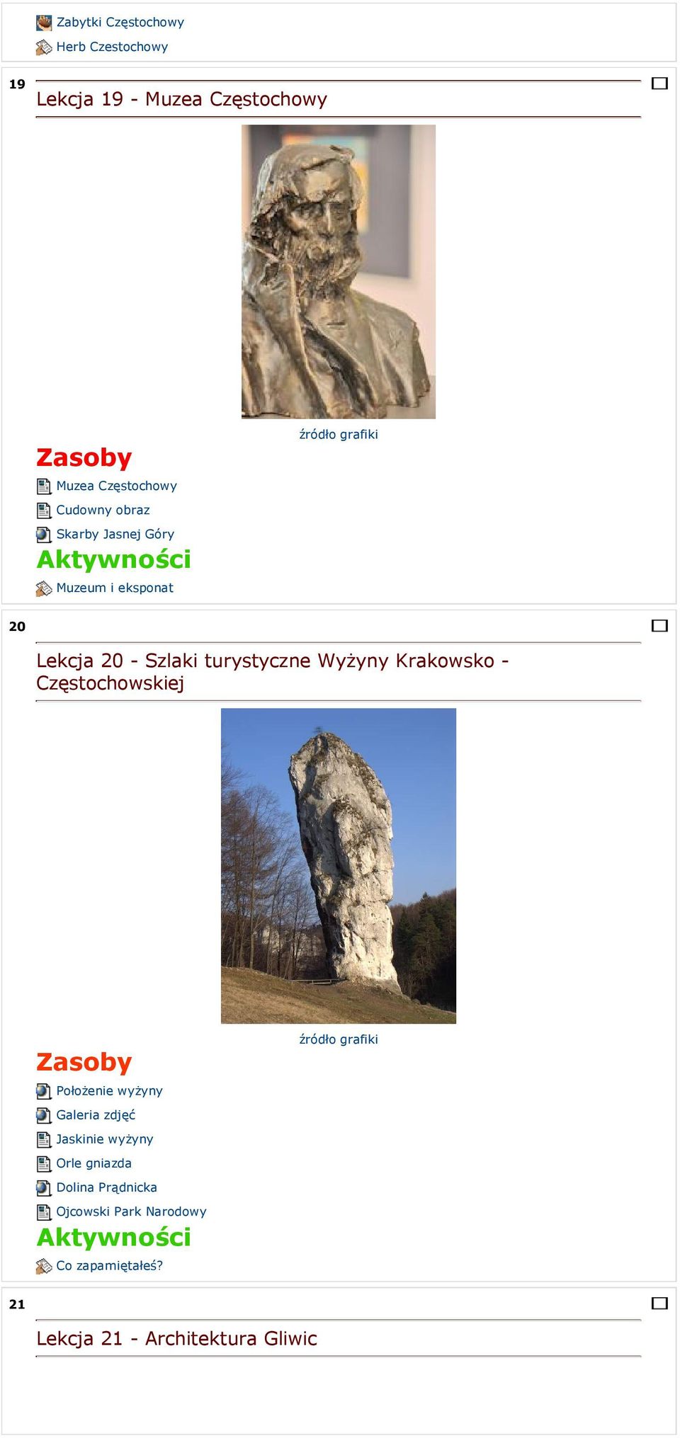 Wyżyny Krakowsko - Częstochowskiej Położenie wyżyny Galeria zdjęć Jaskinie wyżyny Orle