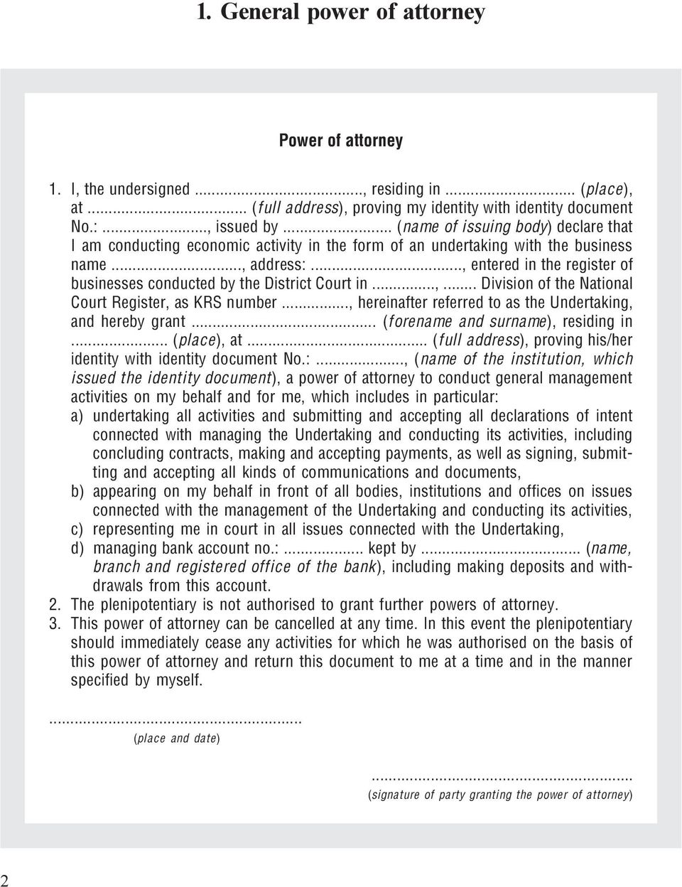 .., entered in the register of businesses conducted by the District Court in...,... Division of the National Court Register, as KRS number.