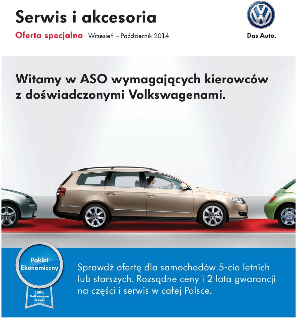 Pakiet Ekonomiczny 100% Volkswagen Serwis Sprawdź ofertę dla samochodów