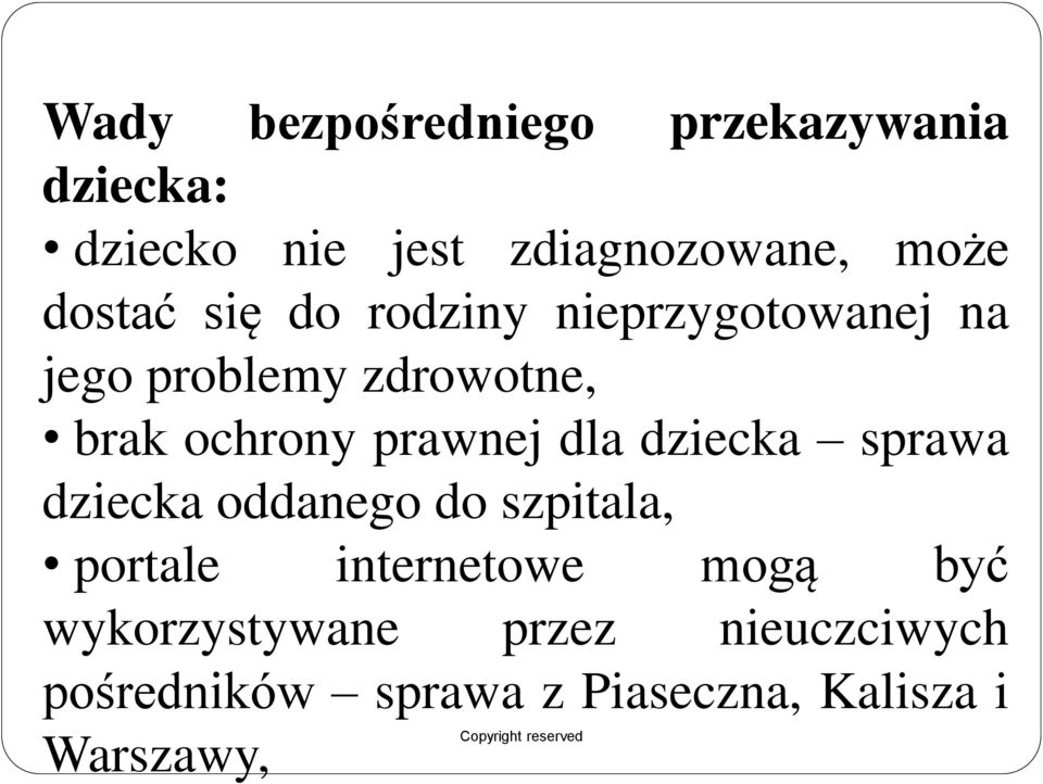 prawnej dla dziecka sprawa dziecka oddanego do szpitala, portale internetowe mogą