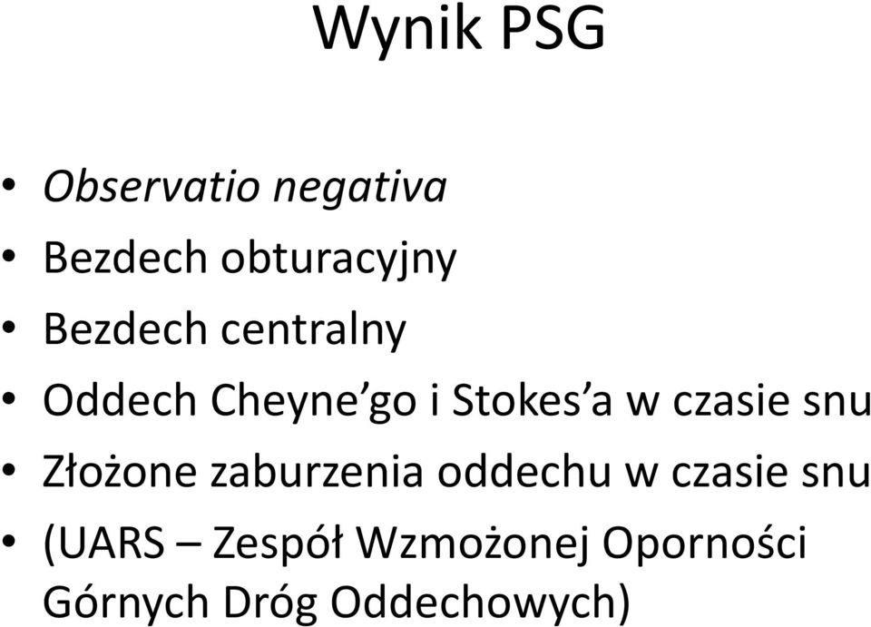 czasie snu Złożone zaburzenia oddechu w czasie snu