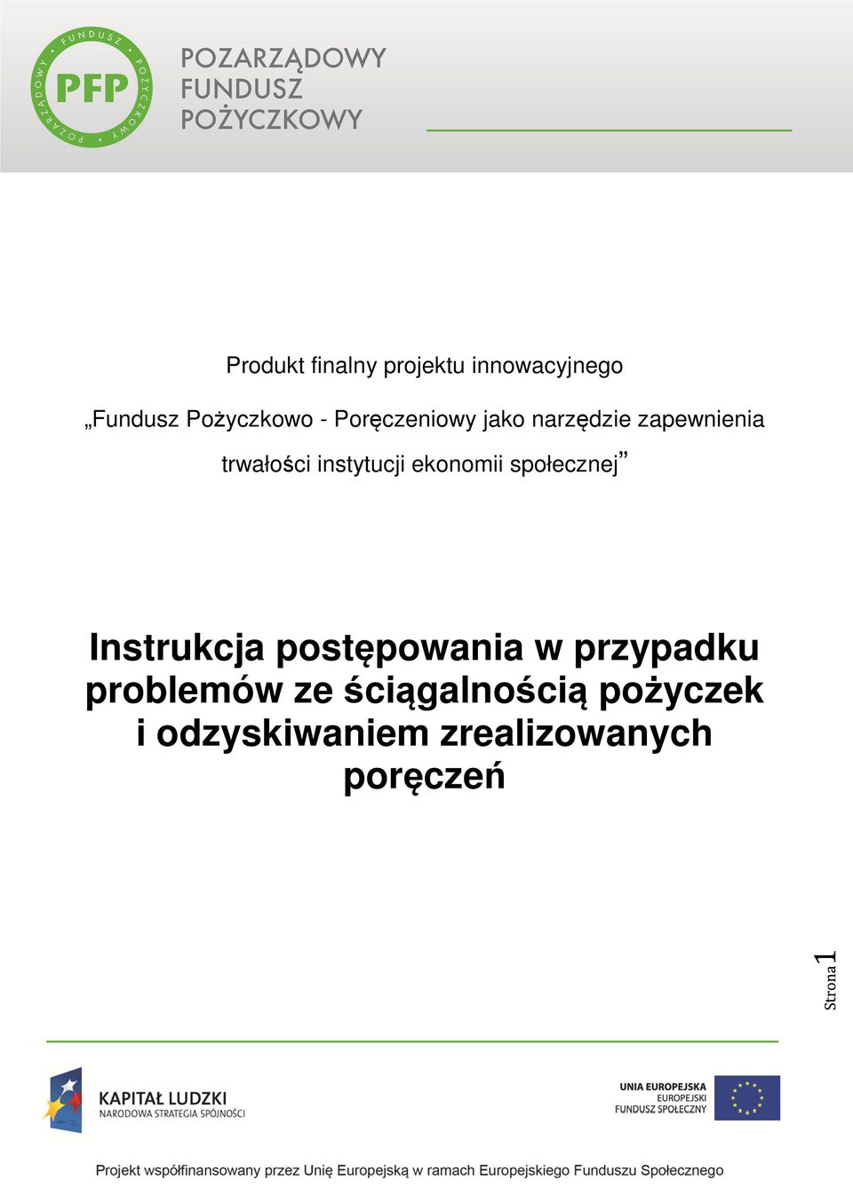 ekonomii społecznej Instrukcja postępowania w przypadku