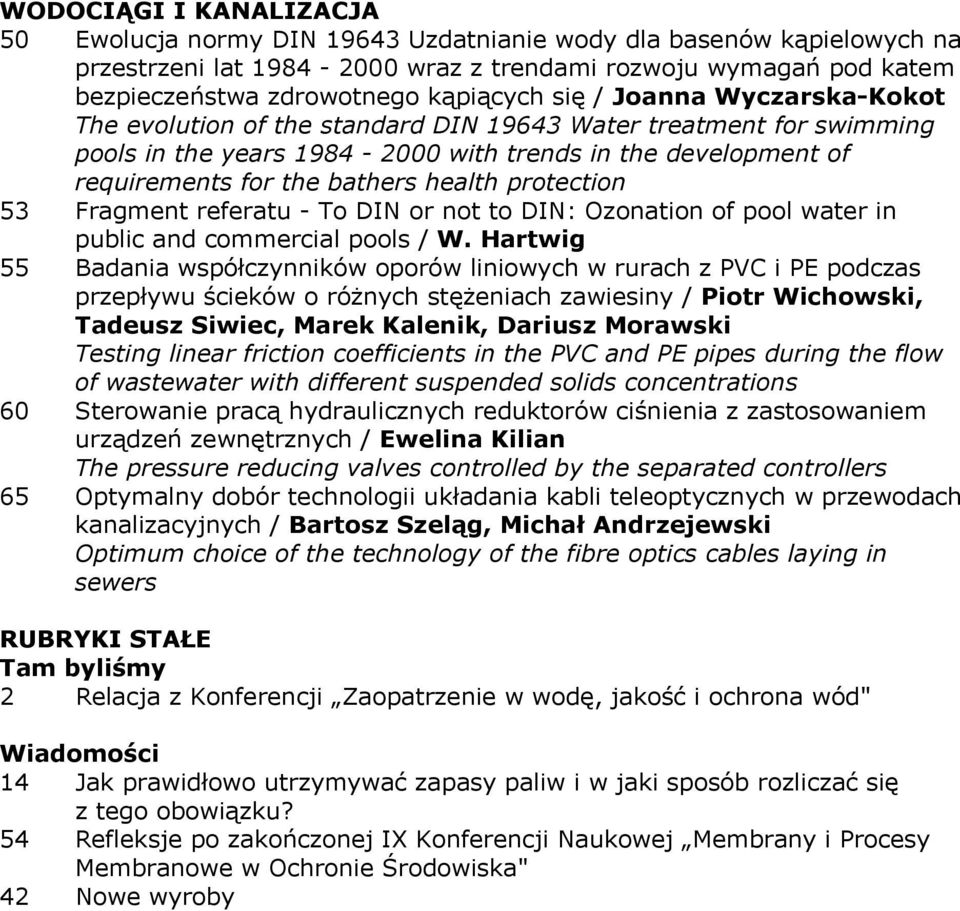 health protection 53 Fragment referatu - To DIN or not to DIN: Ozonation of pool water in public and commercial pools / W.