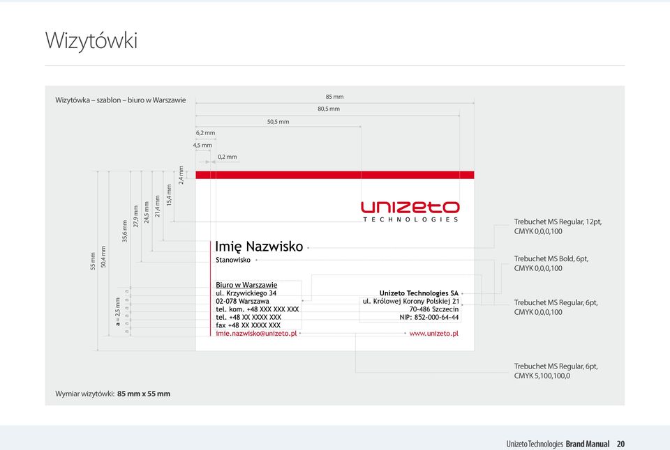 Unizeto Technologies SA ul. Królowej Korony Polskiej 21 70-486 Szczecin NIP: 852-000-64-44 www.unizeto.