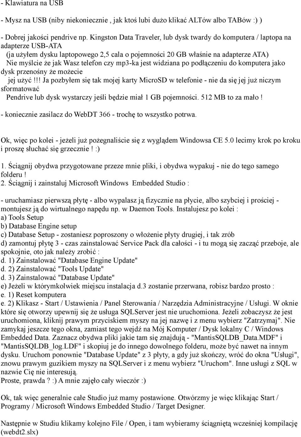 czy mp3-ka jest widziana po podłączeniu do komputera jako dysk przenośny że możecie jej użyć!