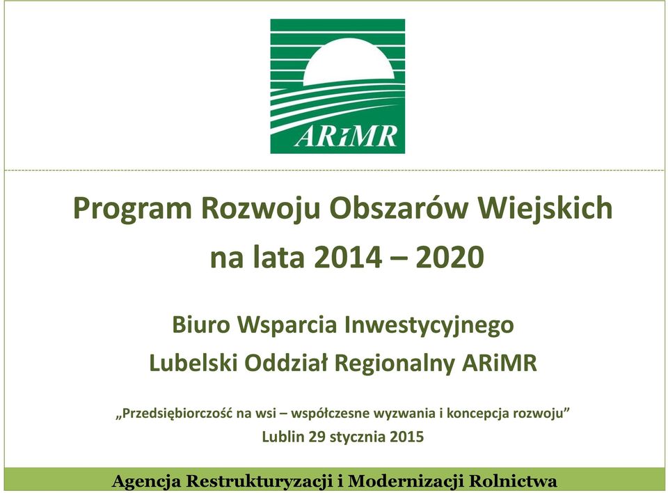 Regionalny ARiMR Przedsiębiorczość na wsi