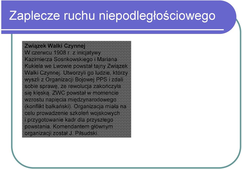 Utworzyli go ludzie, którzy wyszli z Organizacji Bojowej PPS i zdali sobie sprawę, że rewolucja zakończyła się klęską.