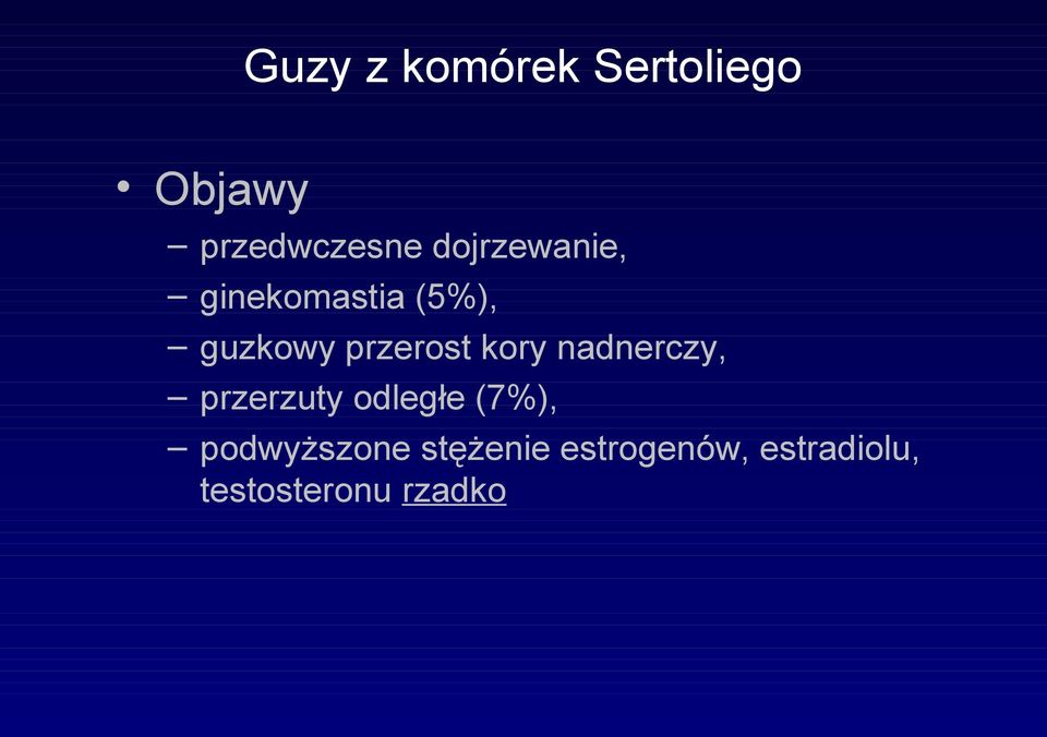 kory nadnerczy, przerzuty odległe (7%),