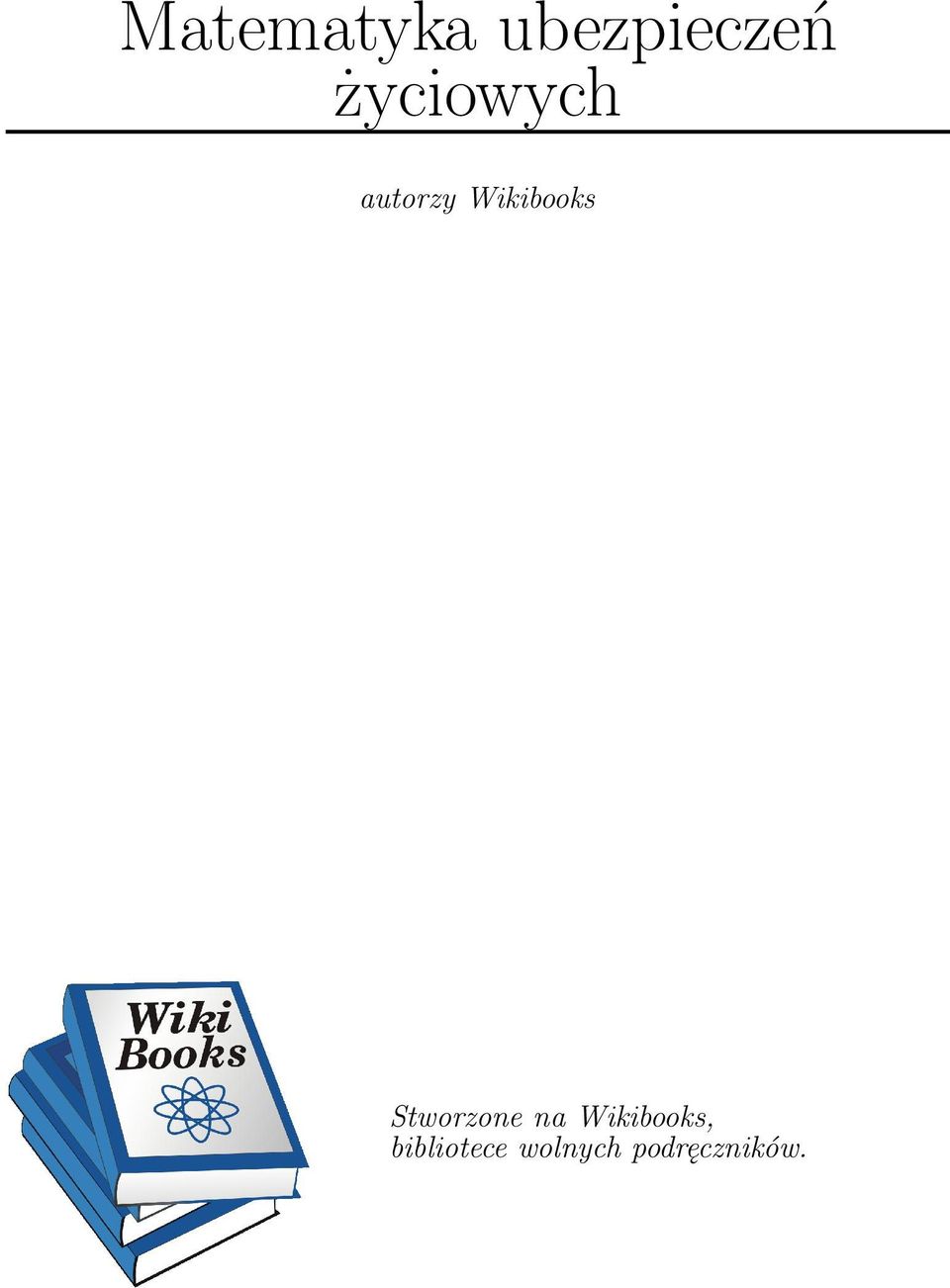 Wikibooks Stworzone na