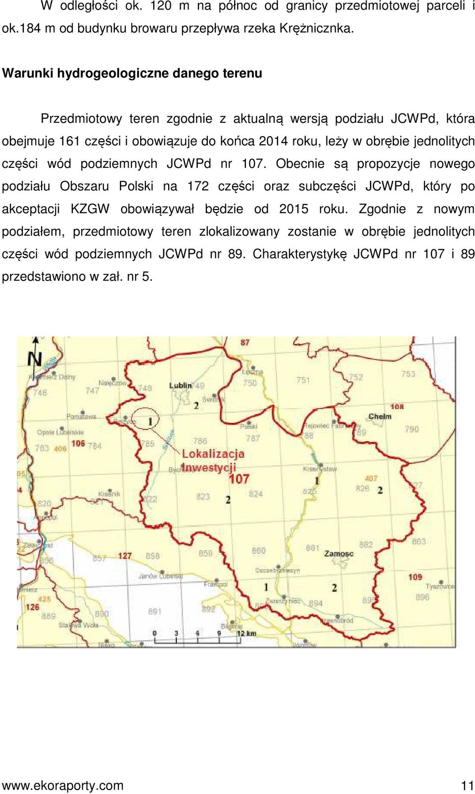 jednolitych części wód podziemnych JCWPd nr 107.