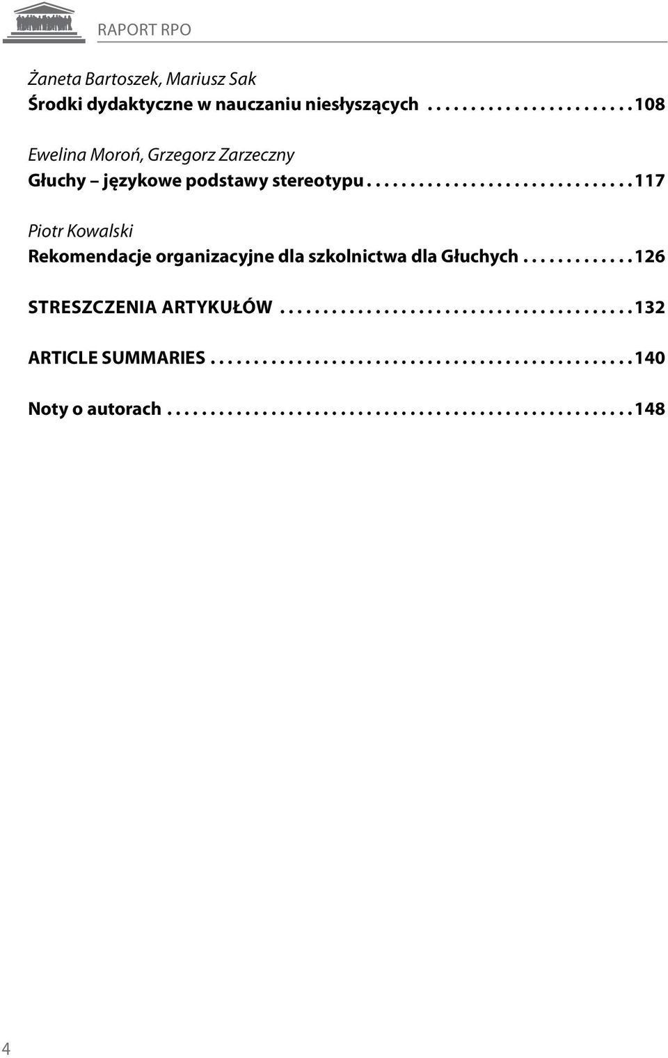 .. 108 Ewelina Moroń, Grzegorz Zarzeczny Głuchy językowe podstawy stereotypu.