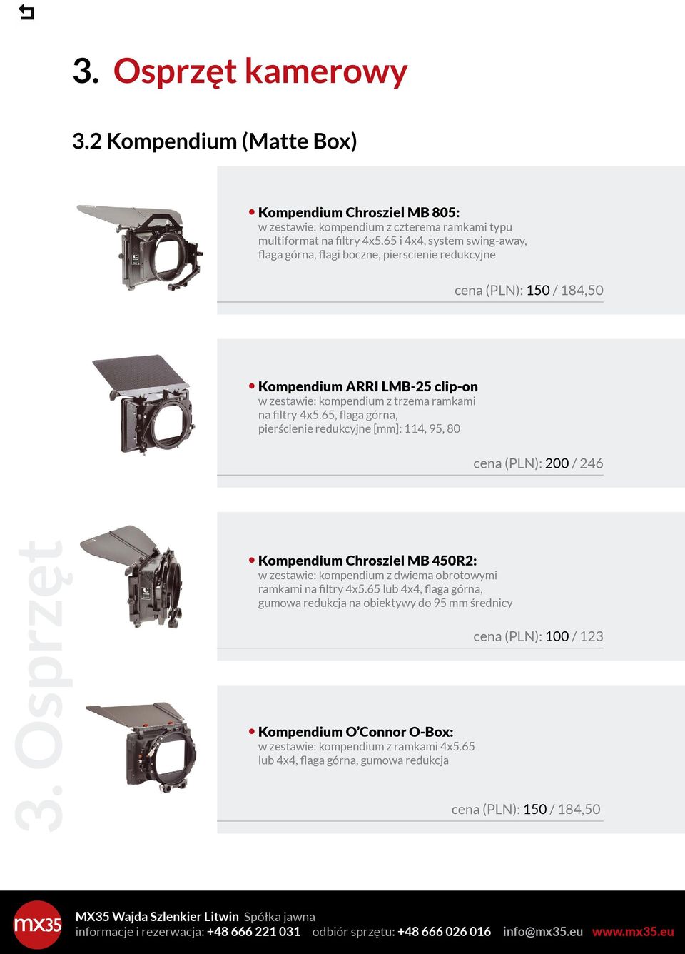 na filtry z dwiema 4x5.65 ramkami 10/1 i 4x4, system typu swing-away, multiformat na filtry 4x5.