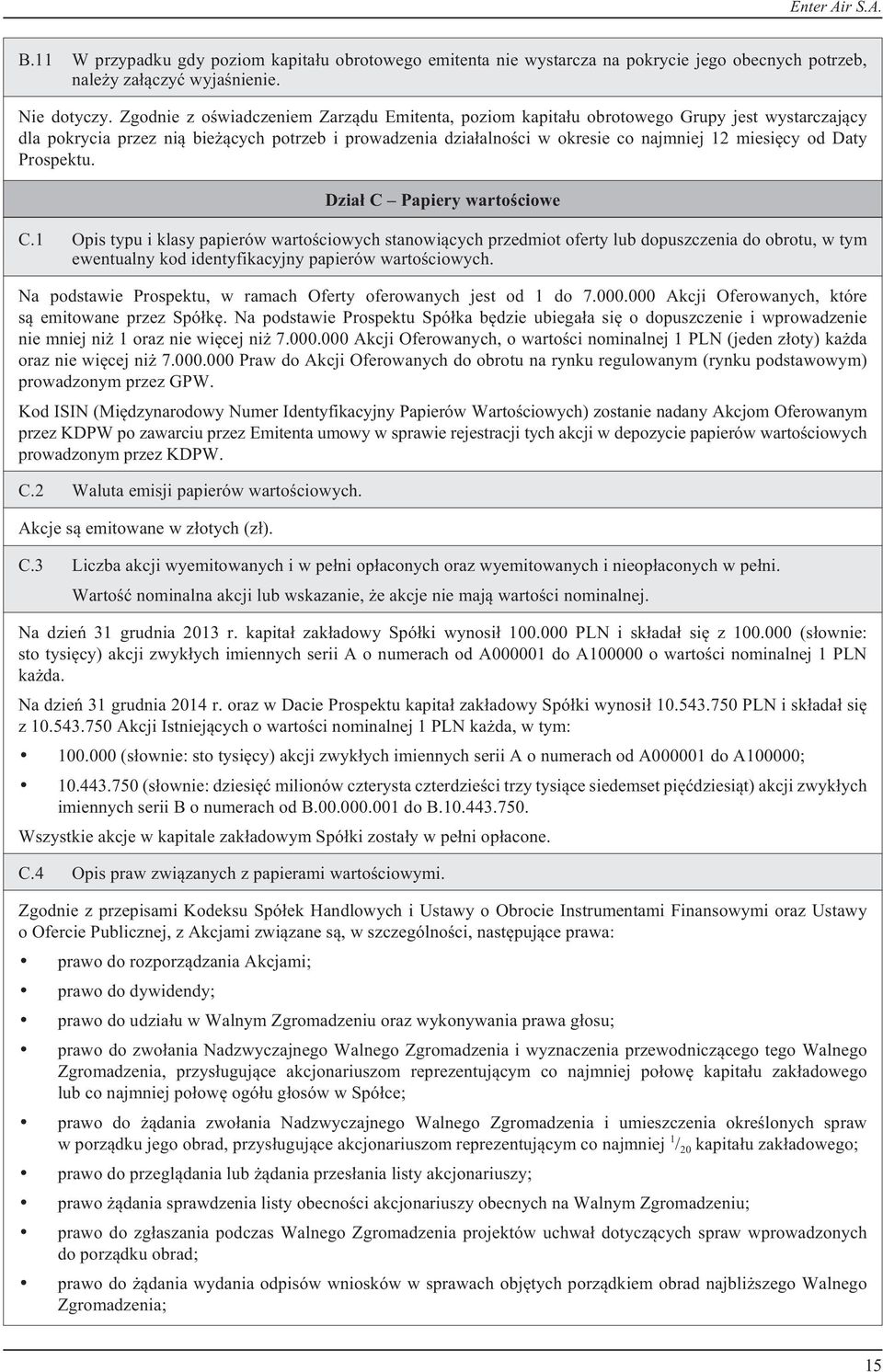 Daty Prospektu. Dzia³ C Papiery wartoœciowe C.