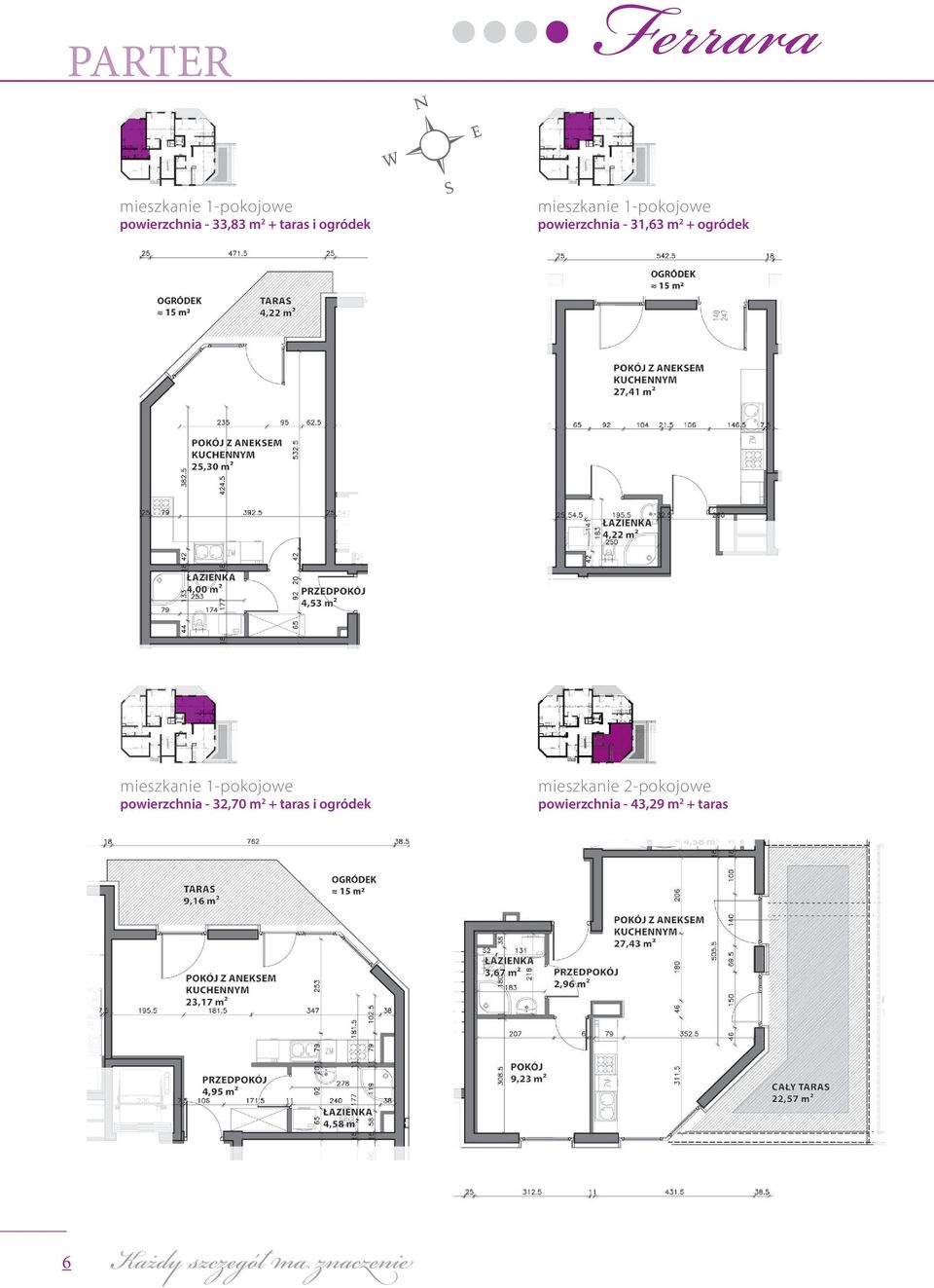 powierzchnia - 32,70 m 2 + taras i ogródek