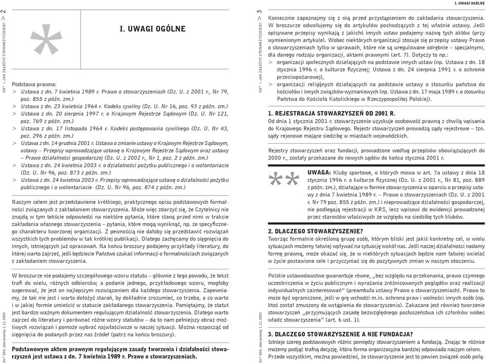 Kodeks postępowania cywilnego (Dz. U. Nr 43, poz. 296 z późn. zm.) > Ustawa z dn. 14 grudnia 2001 r.