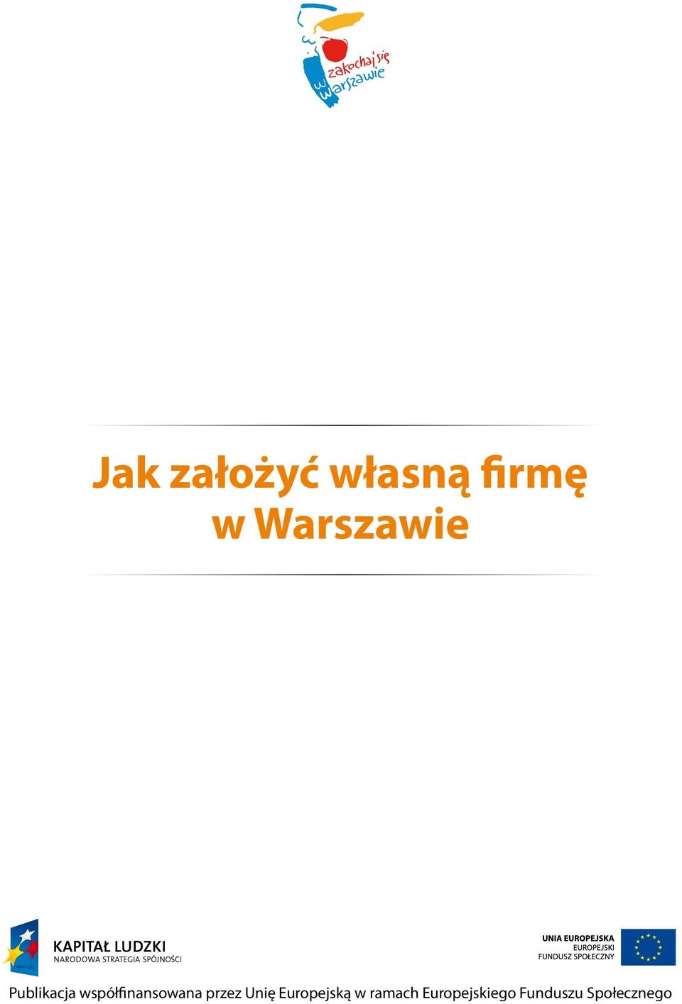 współfinansowana przez Unię